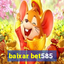 baixar bet585